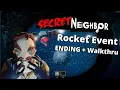 Download Lagu Secret Neighbor Rocket Event Walkthrough + Ending