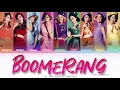 Girls’ Generation (少女時代) BOOMERANG Color Coded Lyrics (Kan/Rom/Eng)