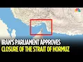 Download Lagu Iraans parlement keurt sluiting van de Straat van Hormuz goed | Iran-Israël oorlog