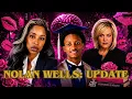 EXPLOSIVE CLAIM WHERE IS NOLAN S PHONE Updates on the NOLAN WELLS case