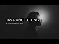 Java Unit Testing with JUnit5