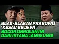 Download Lagu BLAK-BLAKAN PRABOWO 'KESAL' KE JKW! BOCOR OBROLAN INI DARI ISTANA LANGSUNG!