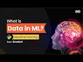 What is Data Machine Learning from Scratch Upskill with GeeksforGeeks