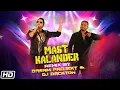 Lagu Mast Kalander Remix | DJ Dackton| Dream Projekt| Mika Singh| Yo Yo Honey Singh| Latest Punjabi Songs