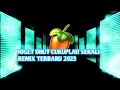 Download Lagu JOGET DHUT CUKUPLAH SEKALI REMIX TERBARU 2023