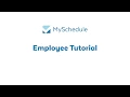 MySchedule - Employee tutorial