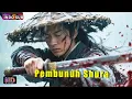 Download Lagu INDO SUB丨Pembunuh Shura | Aksi / Seni Bela Diri / Fantasi  | Bioskop Tiongkok 2025