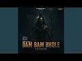 Download Lagu Bam Bam Bhole (trance)