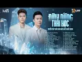 Lagu Thái Học X Đình Dũng | người tám lạng kẻ nữa cân | tuyển tập nhạc trữ tình ballad hay nhất 2025