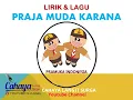 Praja Muda Karana - Lirik Lagu