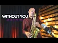 Download Lagu WITHOUT YOU [ Mariah Carey ] Instrumental Angelo Torres Sax Cover - AT Romantic CLASS
