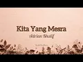 Kita Yang Mesra - Adrian Khalif | Lirik Lagu