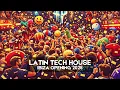 Latin Tech House Mix 2026 | Ibiza Opening Parties 🌴🔥 | Tribal House, Latin House & Tech House