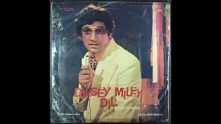 Kishore Kumar & Chorus - Dilsey Miley Dil (Part 1) (Vinyl - 1977) (Dilsey Mile Dil)