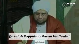 Qasidah Sayyidina Hasan bin Tsabit | Majelis Rasulullah (Lirik \u0026 Terjemahan)