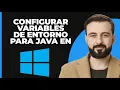 Como configurar las variables de entorno para Java en Windows 11