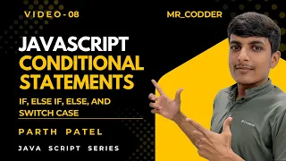 Conditional Statements in JavaScript Explained if else switch case JavaScript Tutorial