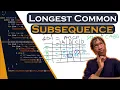 Longest Common Subsequence - LeetCode 1143 Dynamic Programming