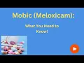 Mobic Meloxicam Explained Uses Side Effects and Safety