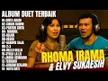 Lagu DANGDUT LAWAS RHOMA IRAMA DUET ELVY SUKAESIH FULL ALBUM TANPA IKLAN