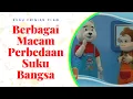 Lagu Berbagai Macam Perbedaan Suku Bangsa - Baba  - Susu Frisian Flag