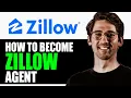 HOW TO BECOME A ZILLOW AGENT 2025 FULL GUIDE