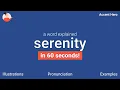 SERENITY - Meaning and Pronunciation