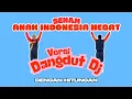 Download Lagu Senam Anak Indonesia Hebat Versi Dangdut DJ | Pakai Hitungan