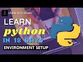 Environment Setup Learn Python For Beginners Days Code Challenge