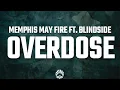 Download Lagu Memphis May Fire - Overdose (Lyrics) feat. Blindside