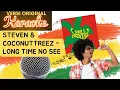 Download Lagu [KARAOKE] LONG TIME NO SEE - STEVEN \u0026 COCONUTTREEZ