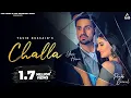 Download Lagu Challa (Official Video) : Yasir Hussain | Prabh Grewal | Punjabi Song