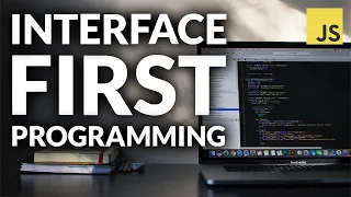 Interface-First Programming 10X your code quality