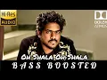 Download Lagu Oh Shala Oh Shala BASS BOOSTED | Kaadhal Solla Vandhen | Balaji, Yuvan Shankar Raja
