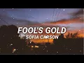 Sofia Carson - Fool's Gold (Lyric Video)