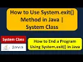 How to Use System exit Method in Java System class Java Tutorial