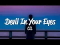 CIL - Devil In Your Eyes (Lyrics)