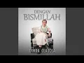 Download Lagu Dengan Bismillah