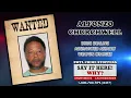 Crime Stoppers Most Wanted Fugitive Alfonzo Churchwell