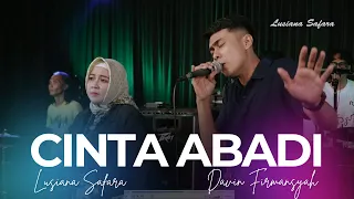 Cinta Abadi - Lusiana Safara X Davin Firmansyah