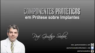 Videoaula - Componentes protéticos em PSI