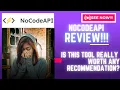 NoCodeAPI Review-Is This Tool Really WORTH Any Recommendation At ALL See Check Before use