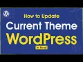 WordPress Tutorial How to Update Current Theme in WordPress