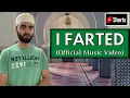 Download Lagu I Farted (Official Music Video)
