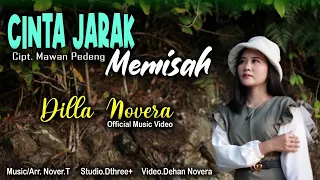 Download DILLA NOVERA - CINTA JARAK MEMISAH (OFFICIAL MUSIC VIDEO) | SLOWROCK TERBARU 2021 MP3