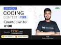 GFG Weekly Coding Contest - 99 Post Analysis GeeksforGeeks Practice