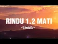 Download Lagu D'masiv - Rindu 1/ 2 Mati -Lyrics