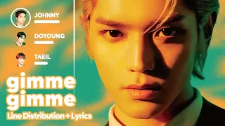 Download NCT 127 - gimme gimme (Line Distribution + Lyrics Karaoke) PATREON REQUESTED MP3