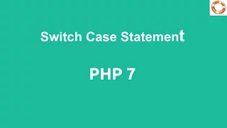 PHP 7 Switch Case Conditional Statements