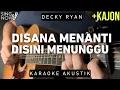 Download Lagu Disana Menunggu Disini Menanti - Ukays (Karaoke Akustik)